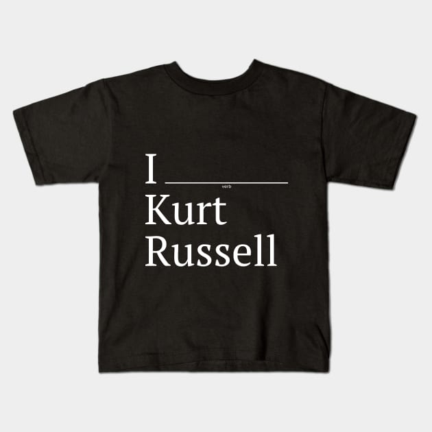 I (verb) Kurt Russell Kids T-Shirt by 12&24